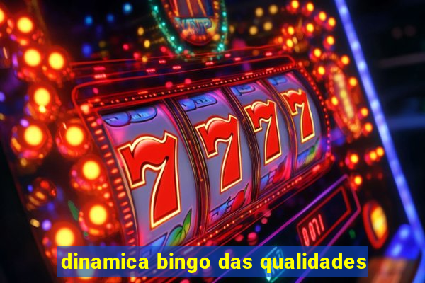 dinamica bingo das qualidades