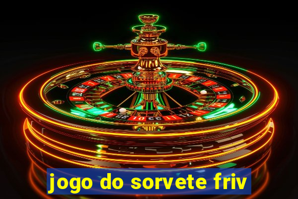 jogo do sorvete friv