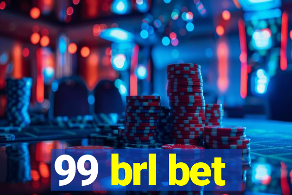 99 brl bet