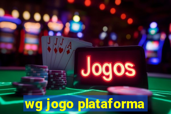 wg jogo plataforma