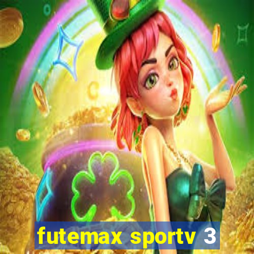 futemax sportv 3