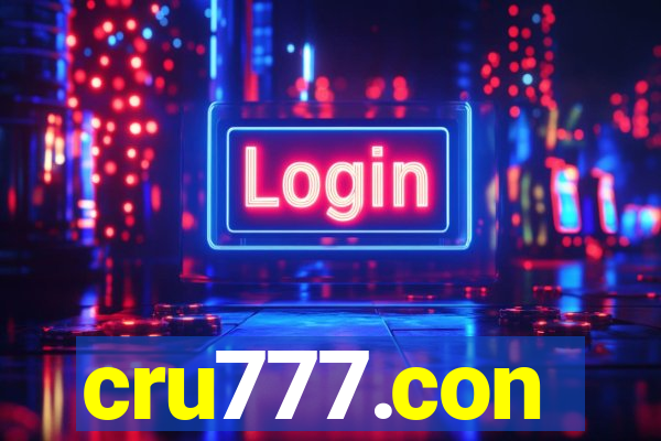 cru777.con