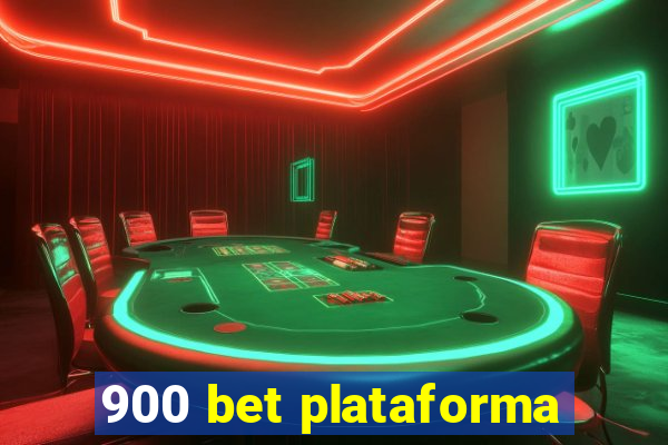 900 bet plataforma