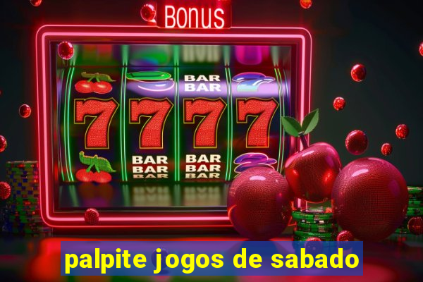 palpite jogos de sabado