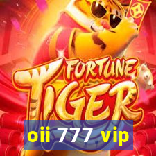 oii 777 vip