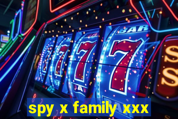 spy x family xxx