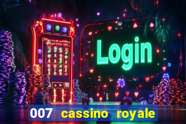 007 cassino royale download dublado 4shared