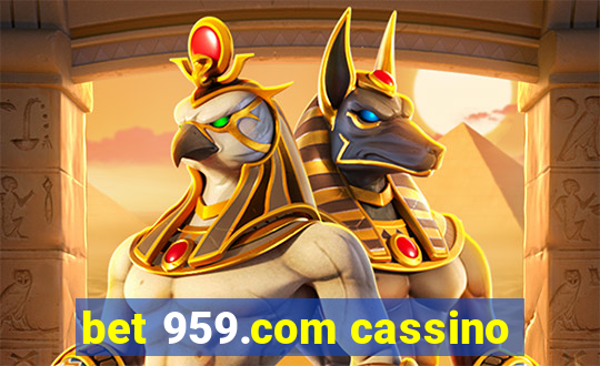 bet 959.com cassino