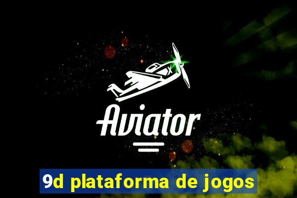 9d plataforma de jogos