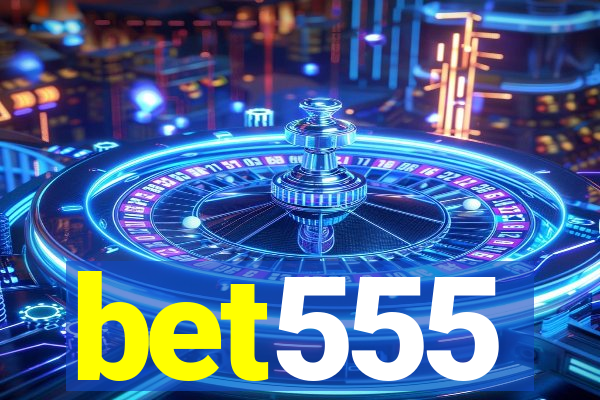 bet555