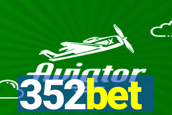 352bet