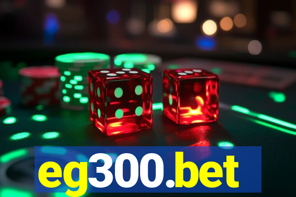 eg300.bet