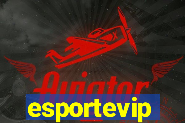 esportevip