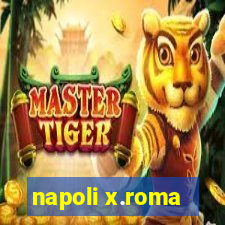 napoli x.roma