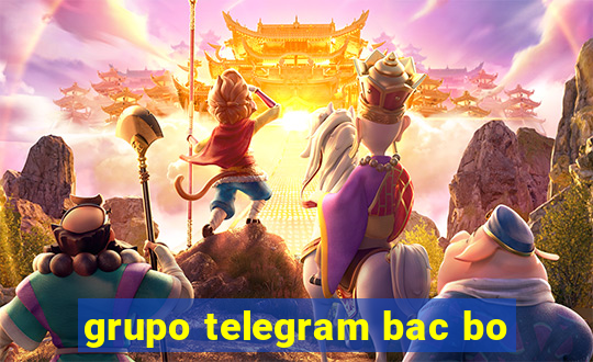 grupo telegram bac bo