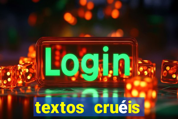 textos cruéis demais para serem lidos rapidamente pdf