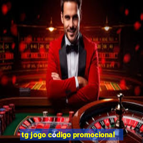 tg jogo código promocional