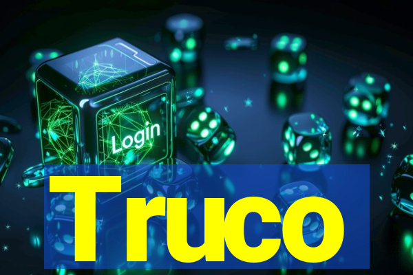 Truco