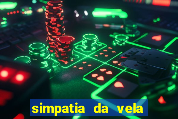 simpatia da vela para afastar rival