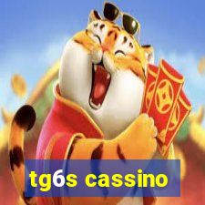 tg6s cassino