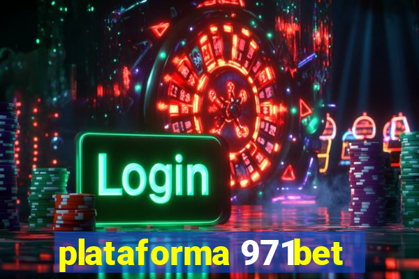 plataforma 971bet