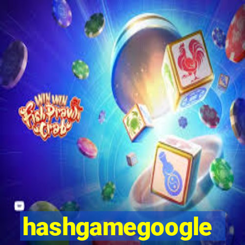 hashgamegoogle