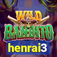 henrai3