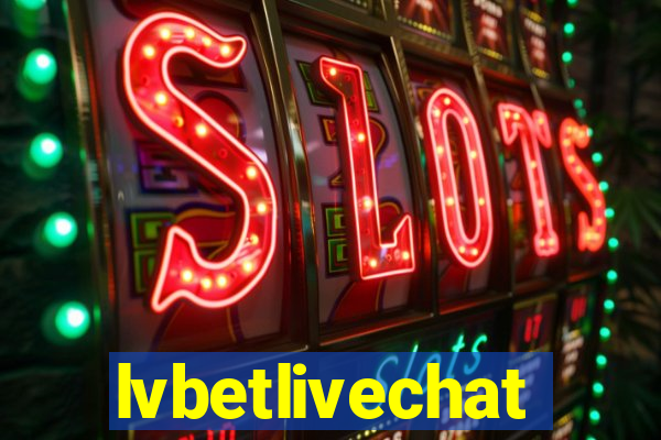 lvbetlivechat