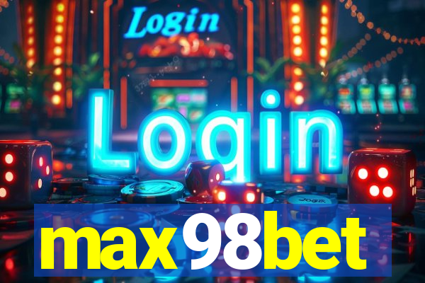 max98bet