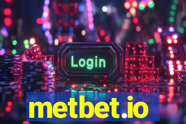 metbet.io