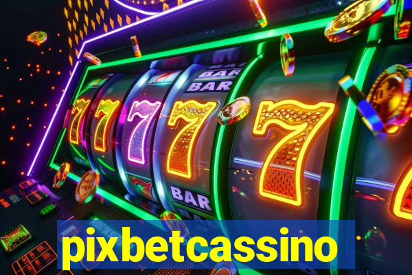 pixbetcassino