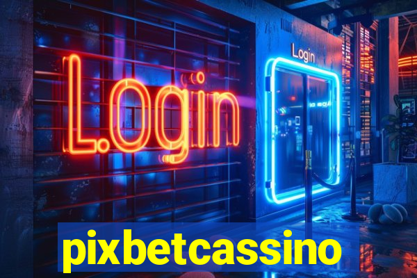 pixbetcassino