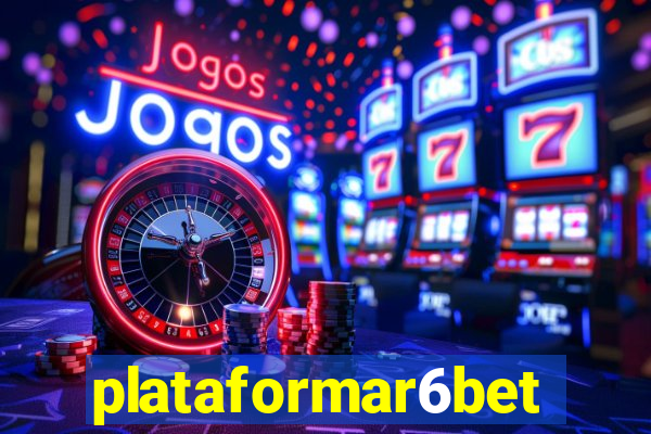 plataformar6bet