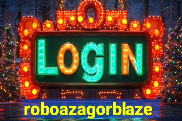 roboazagorblaze