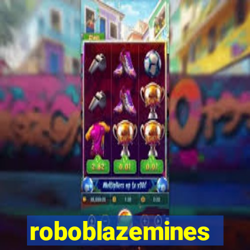 roboblazemines