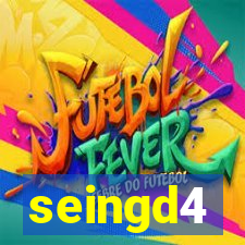 seingd4