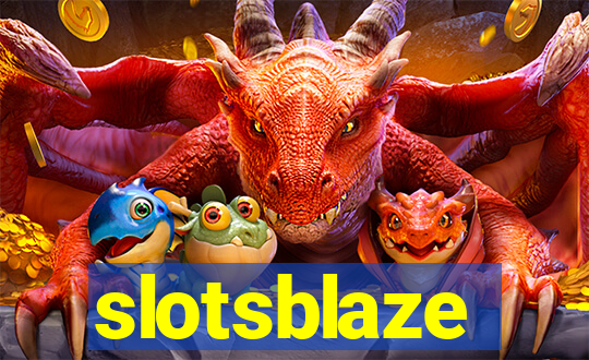 slotsblaze