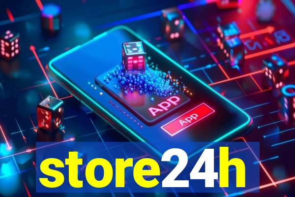 store24h