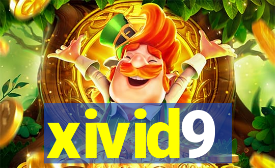 xivid9