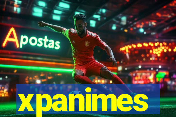 xpanimes