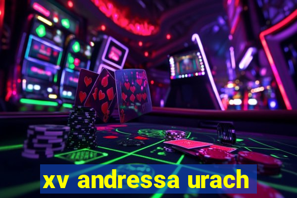 xv andressa urach