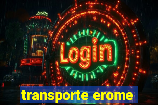 transporte erome