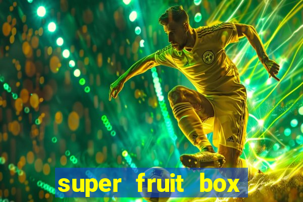 super fruit box blox fruits codes