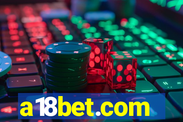 a18bet.com