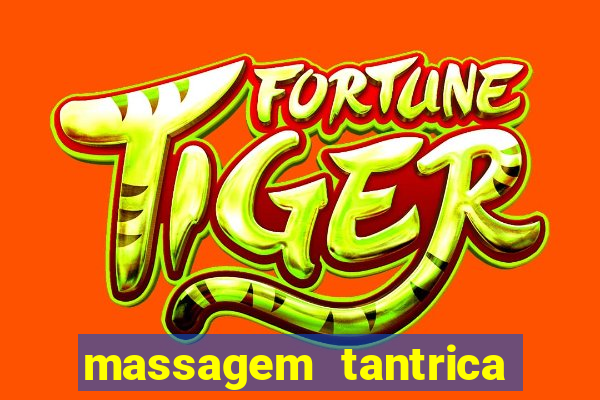 massagem tantrica em santos