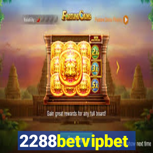 2288betvipbet