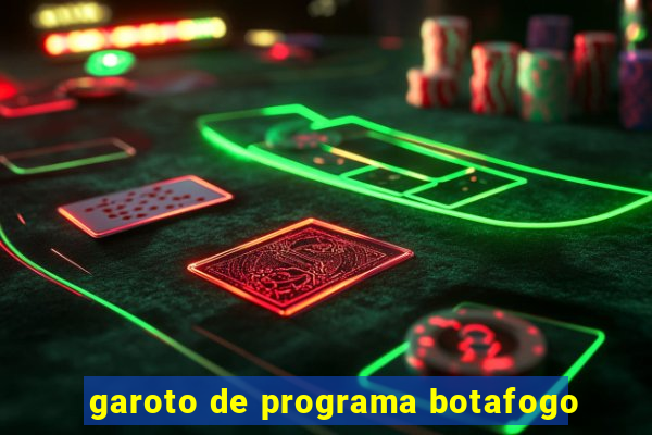 garoto de programa botafogo