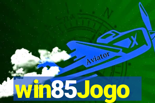 win85Jogo