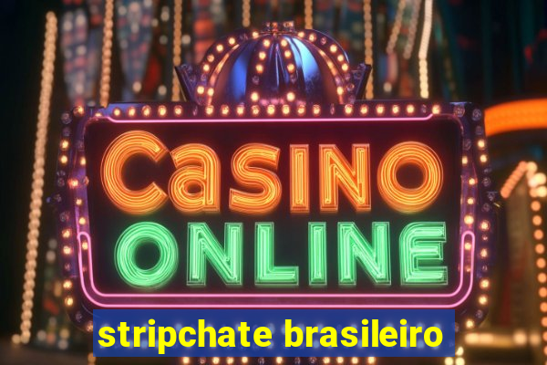 stripchate brasileiro