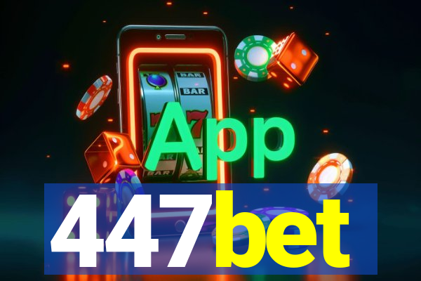 447bet